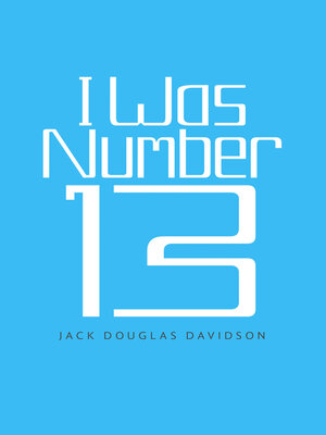 cover image of I Was Number 13